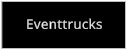 Eventtrucks